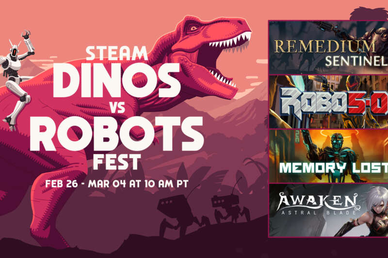 Four of Our Games Featured in Steam’s Dinos vs. Robots Fest!